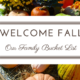 Welcome Fall: Our Family Fall Bucket List